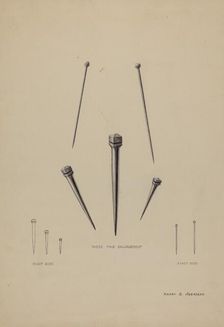 Nails and Pins, c. 1937. Creator: Harry G Aberdeen