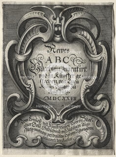 New ABC Booklet: Title Page, 1627. Creator: Lucas Kilian (German, 1579-1637).