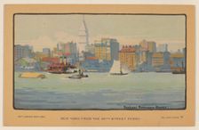 New York from the 34th Street Ferry, 1914. Creator: Rachael Robinson Elmer