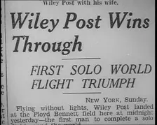 Newspaper Article with Headline Reading: Wiley Post Wins Through - First Solo World..., 1933. Creator: British Pathe Ltd