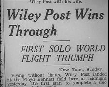 Newspaper Article with Headline Reading: Wiley Post Wins Through - First Solo World..., 1933. Creator: British Pathe Ltd