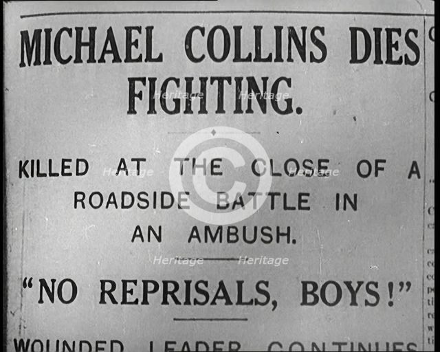 Newspaper Headline 'Michael Collins Dies in Fighting.', 1922. Creator: British Pathe Ltd.