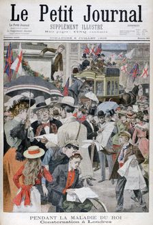 News of king Edwards VII's illness in London, 1902