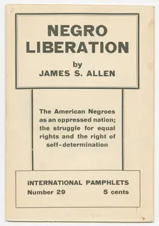 Negro Liberation by James S. Allen, 1935. Creator: Unknown