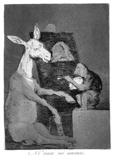 Neither more or less 1799. Artist: Francisco Goya