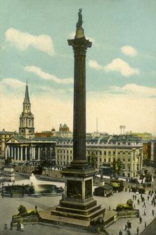 Nelson's Column and Trafalgar Square, London, c1910. Creator: Unknown