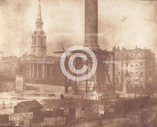 Nelson's Column under Construction, Trafalgar Square, first week of April 1844. Creator: William Henry Fox Talbot.
