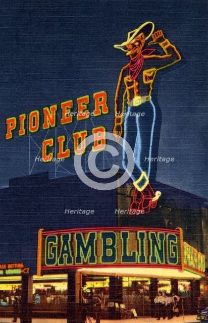 Neon sign of the Pioneer Club, Las Vegas, Nevada, USA, 1951. Artist: Unknown