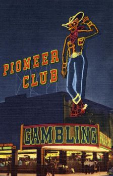 Neon sign of the Pioneer Club, Las Vegas, Nevada, USA, 1951