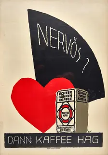 Nervous? Drink Hag coffee, c1932. Creator: Scotland; Eduard (1885-1945)