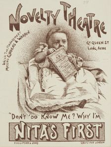 Nita's First at the Novelty Theatre, late 19th century. Creator: Unknown