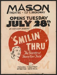 Smilin Thru, Los Angeles, 1936. Creator: Unknown