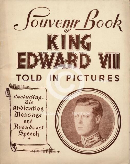 Souvenir Book of King Edward VIII: Told in Pictures, 1937. Artist: Unknown