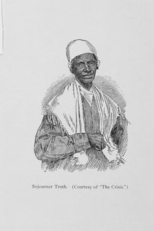 Sojourner Truth; [Courtesy of the "Crisis."], 1916. Creator: Unknown