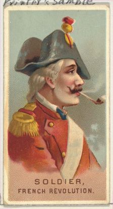Soldier, French Revolution, from World's Smokers series (N33) for Allen & Ginter Cigarette, 1888. Creator: Allen & Ginter