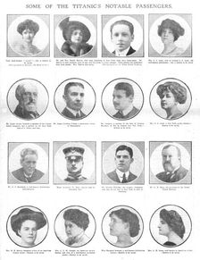 Some of the Titanic's Notable Passengers April 20, 1912. Creator: Unknown