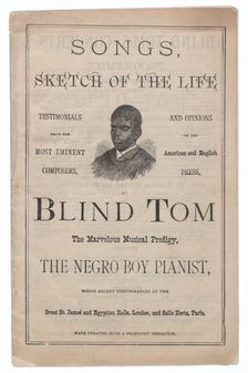 Songs, Sketch of the Life of Blind Tom, ca. 1876. Creator: The Sun Book and Job Printing Establishment