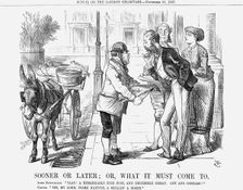 Sooner or Later; or, What it must come to 1867. Creator: John Tenniel
