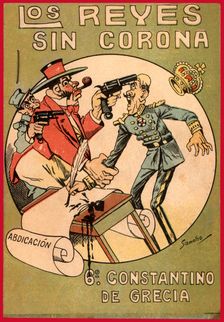 Satirical comic strip Los reyes sin corona (Uncrowned Kings), Constantine of Greece, 1918