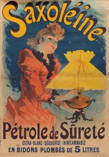 Saxoléine. Pétrole de Sûreté, 1891. Creator: Chéret, Jules (1836-1932)