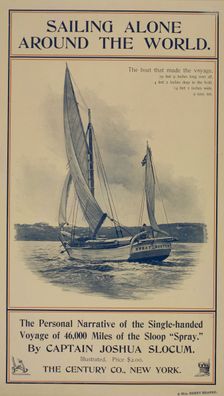Sailing alone around the world, c1895 - 1911. Creator: Unknown