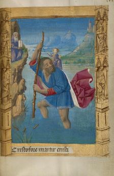 Saint Christopher Carrying the Christ Child; Book of Hours, 1478. Creator: Master of Guillaume Lambert