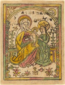 Saint Anne with the Madonna and Child, 1470/1500. Creator: Unknown