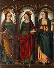 Saint Apollonia, Saint Agatha and Saint Lucy, 16th (?) century.. Creator: Unknown