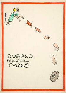 Salvage: Rubber helps to make tyres World War II poster, between 1939 and 1946. Creators: Central Office of Information, Cyril Kenneth Bird