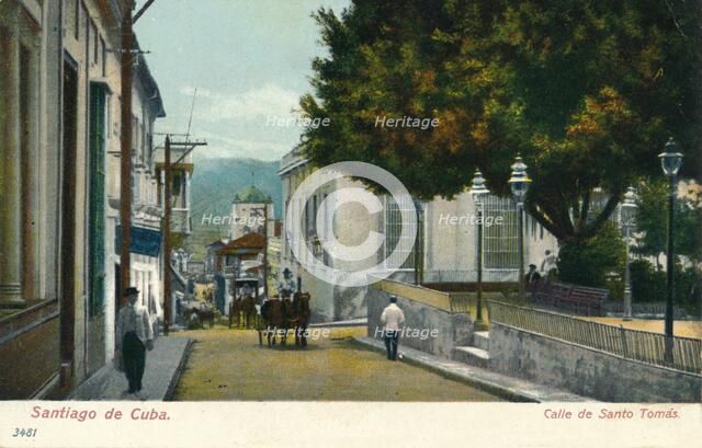 'Santiago de Cuba - Calle de Santo Tomas', c1910. Artist: Unknown.