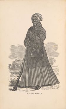 Scenes in the life of Harriet Tubman, [Frontispiece], 1869. Creator: George R Lockwood