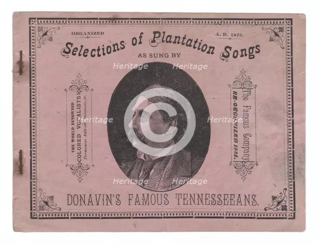 Selections of Plantation Songs As Sung By Donavin's Famous Tennesseeans, 1883. Creator: Unknown.