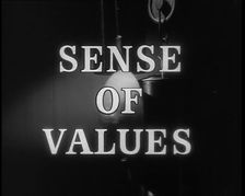 Sense of Values - title card, 1937. Creator: British Pathe Ltd
