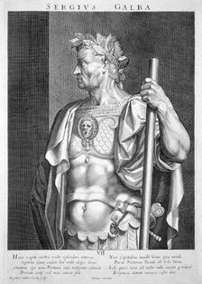 Servius Sulpicius Galba, Roman Emperor, (c1590-1629). Creator: Aegidius Sadeler II