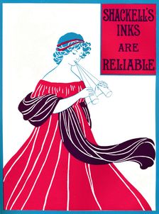 Shackell's Inks Are Reliable 1907. Artist: Shackell Edwards & Co