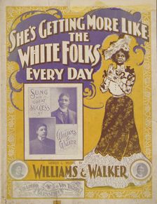 She's getting mo like the white folks every day 1901. Creator: Unknown