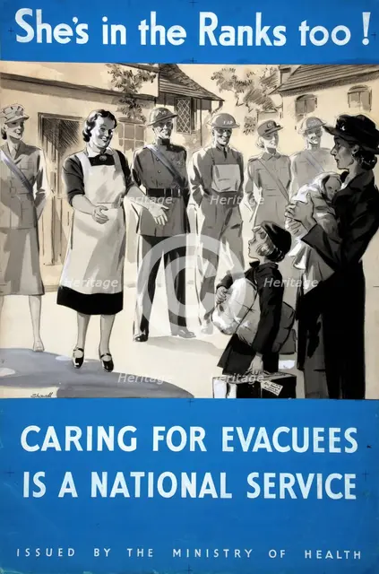 'She's in the Ranks too! Caring for evacuees is a national...', WWII poster, between 1939 and 1946. Creators: Central Office of Information, William Showell.