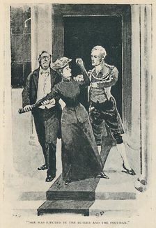 She Was Ejected By The Butler And The Footman 1892. Artist: Sidney E Paget