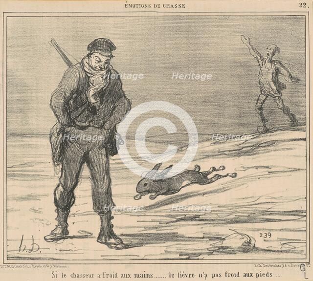 Si le chasseur a froid aux mains...le lièvre n'a pas froid aux pieds..., 19th century.  Creator: Honore Daumier.