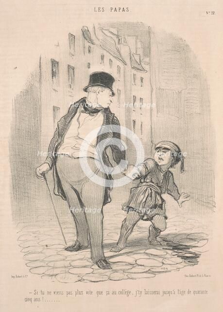 Si tu ne viens pas plus que ça au collège ..., 19th century. Creator: Honore Daumier.