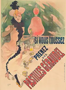 Si vous toussez, prenez des Pastilles Géraudel, 1891. Creator: Jules Cheret