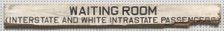 Sign from a segregated bus station in Birmingham, Alabama, ca.1957. Creator: Unknown