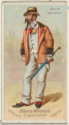 Signor Macaroni, from World's Dudes series (N31) for Allen & Ginter Cigarettes, 1888., 1888. Creator: Allen & Ginter