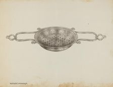 Silver Strainer, c. 1939. Creator: Kalamian Walton