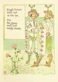 Single Daisies were not in her eye, For the grass was just newly mown, 1899. Creator: Walter Crane