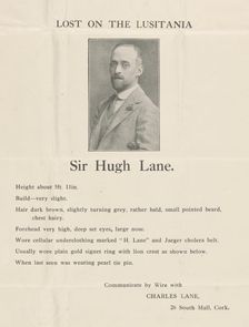Sir Hugh Lane: Lost on the Lusitania: Broadside advertising search for Hugh Lane’s body...,c1915. Creator: Unknown