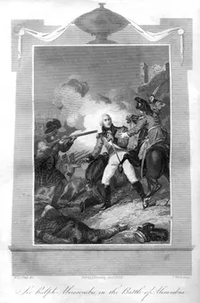 Sir Ralph Abercrombie (1734-1801) in the Battle of Alexandria, 1816. Creator: T Wallis