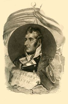 Sir Sidney Smith, who with 300 British Sailors, defended the Breach of Acre (1764-1840), 1816. Creator: Unknown
