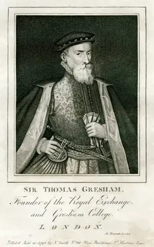 Sir Thomas Gresham, British merchant and financier, 16th century (1793)