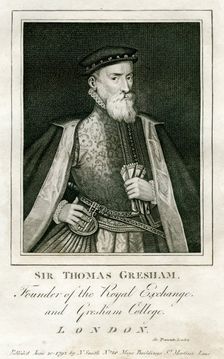Sir Thomas Gresham, British merchant and financier, 16th century (1793)
